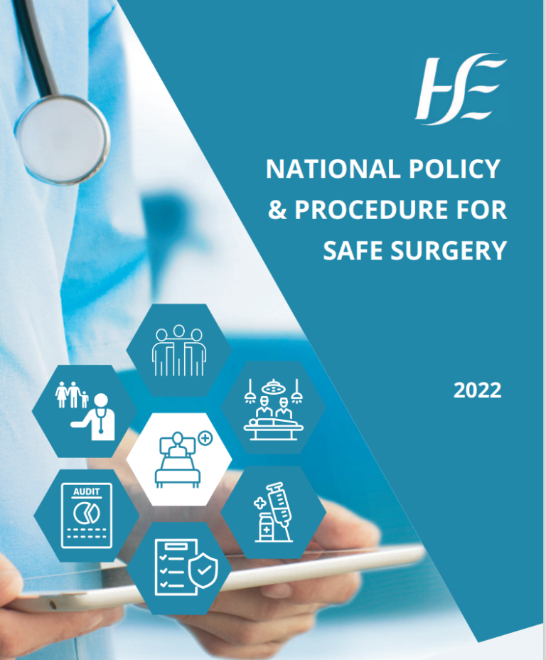 the HSE revised policy & Procedure for Safe Surgery The College of